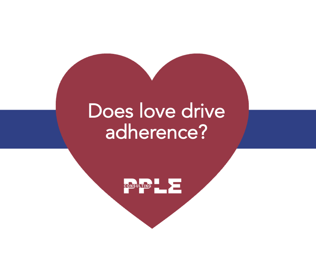 What’s love got to do with adherence?