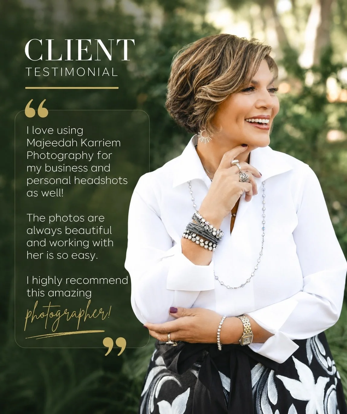 Smiling woman outdoors wearing white blouse and jewelry, with testimonial text overlay praising her photography services.