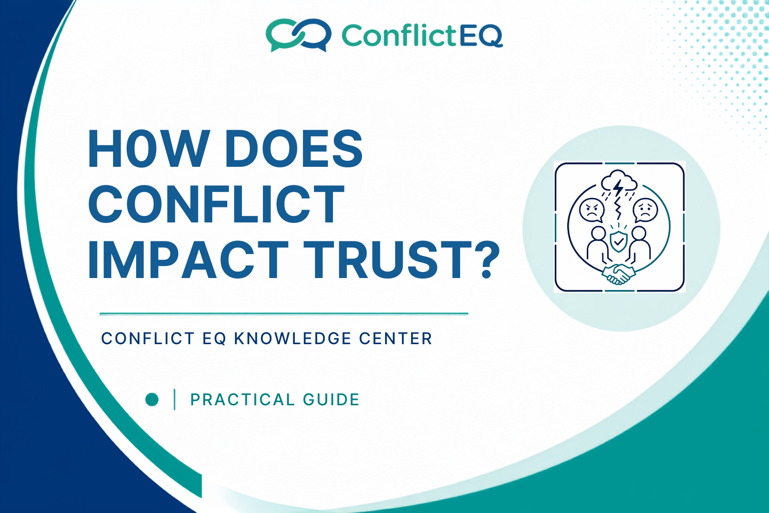 How Does Conflict Impact Trust?