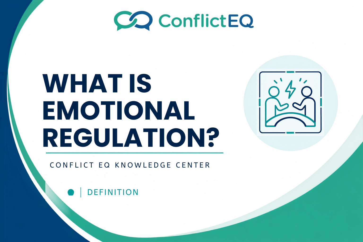 What Is Emotional Regulation?