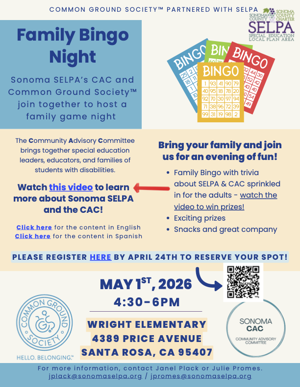 Flyer for Family Bingo Night event, hosted by Sonoma SELPA's CAC and the Community Advisory Committee, featuring Bingo cards, event details, location at Wright Elementary, and date May 1st, 2026.