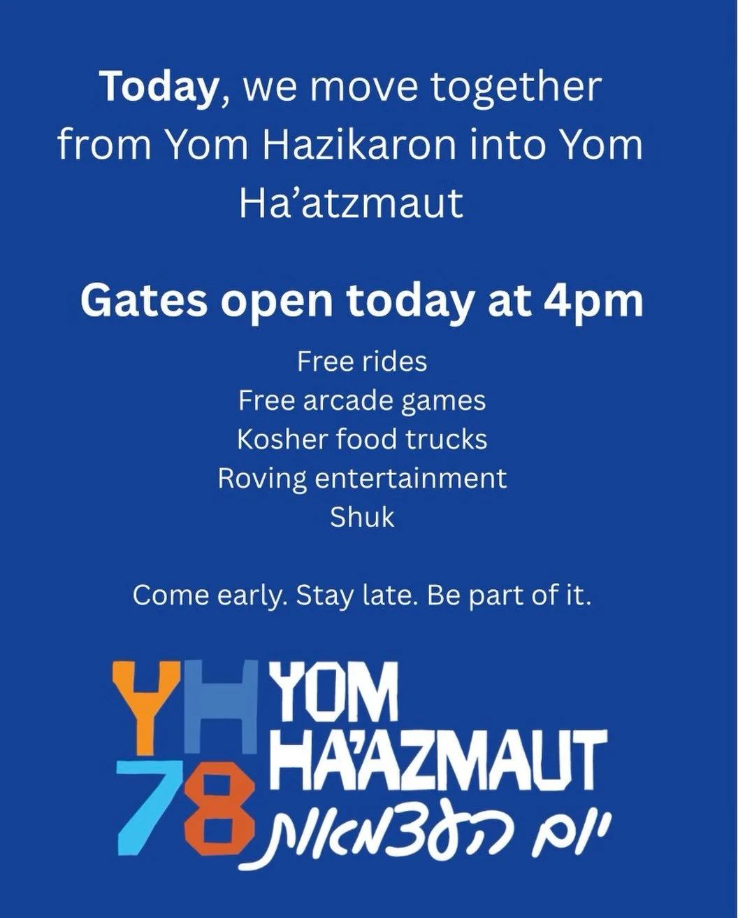 TODAY gates open at 4pm. https://collections.humanitix.com/yoms-2026 Or go to to those link in our bio. 🇮🇱🇮🇱🇮🇱