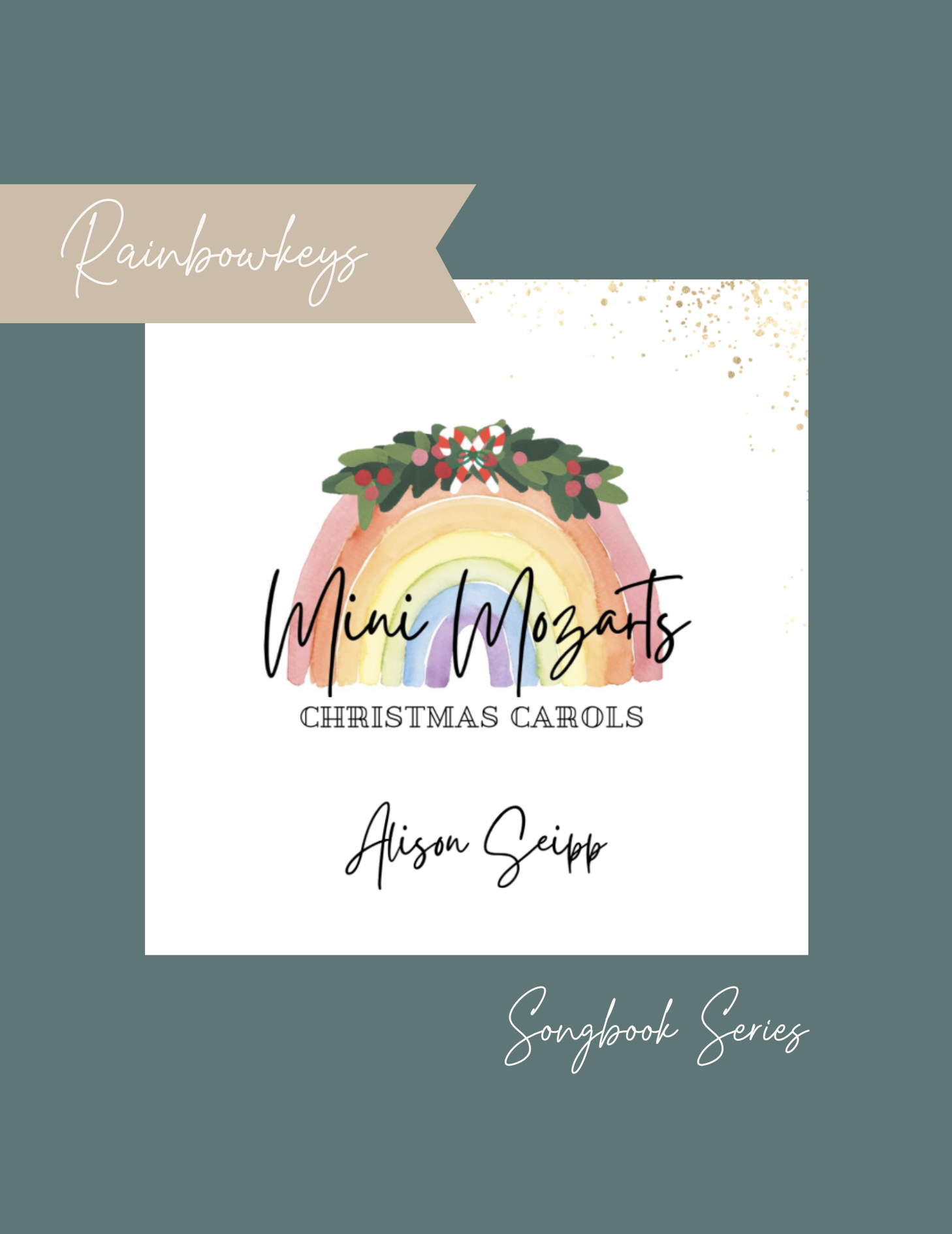 Rainbowkeys Songbook Series: Mini Mozarts Christmas Carols