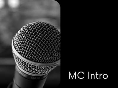 MC Intro