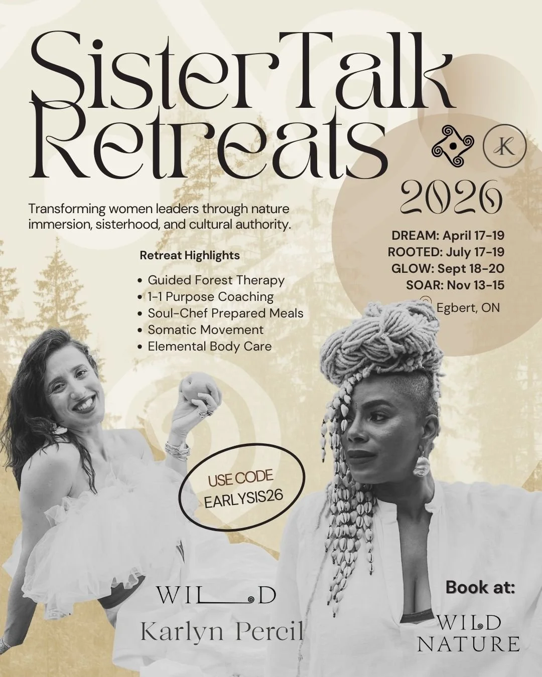 Flyer for Sister Talk Retreat 2020 with images of two women, one smiling in a white dress and the other with braided hair. Highlights include forest therapy, coaching, meals, movement, and body care.