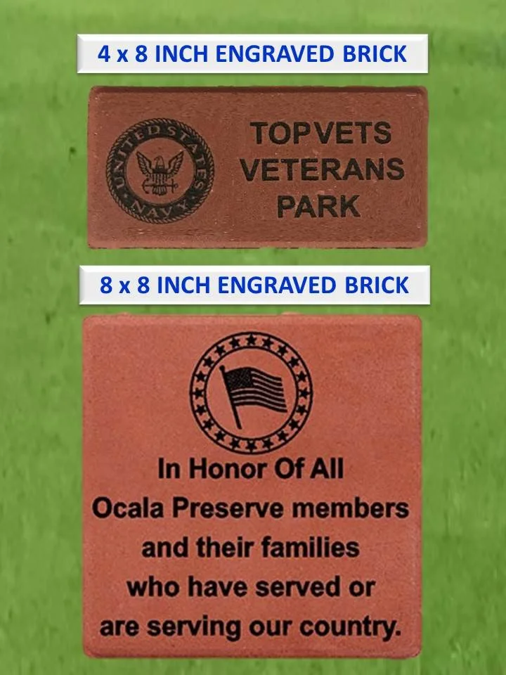Two engraved bricks, one 4x8 inches and one 8x8 inches. The first brick features the United States Navy emblem with the text "TOP VETS VETERANS PARK." The second brick has a circular emblem with an American flag and stars, and the text "In Honor Of All Ocala Preserve members and their families who have served or are serving our country."