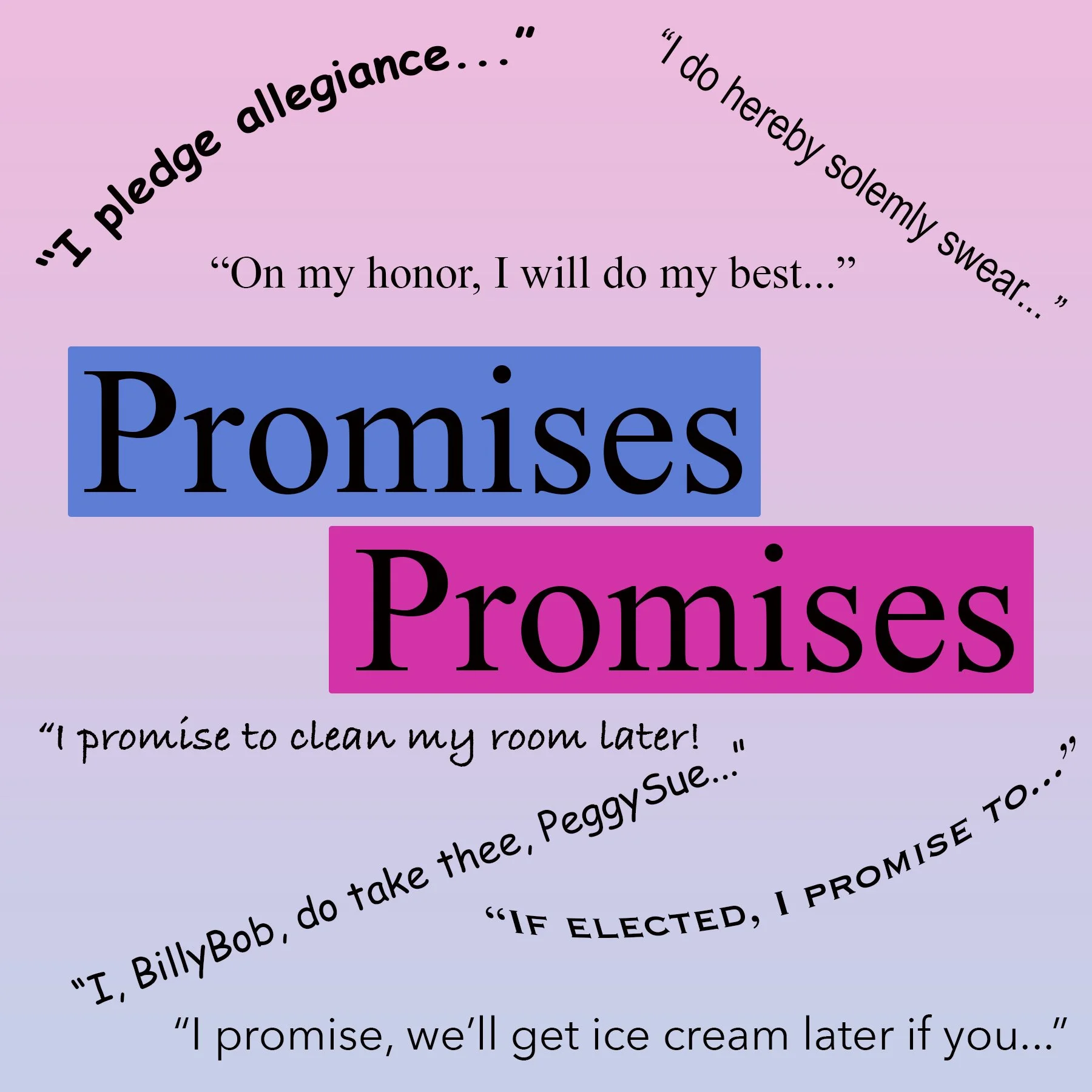 Promises, Promises