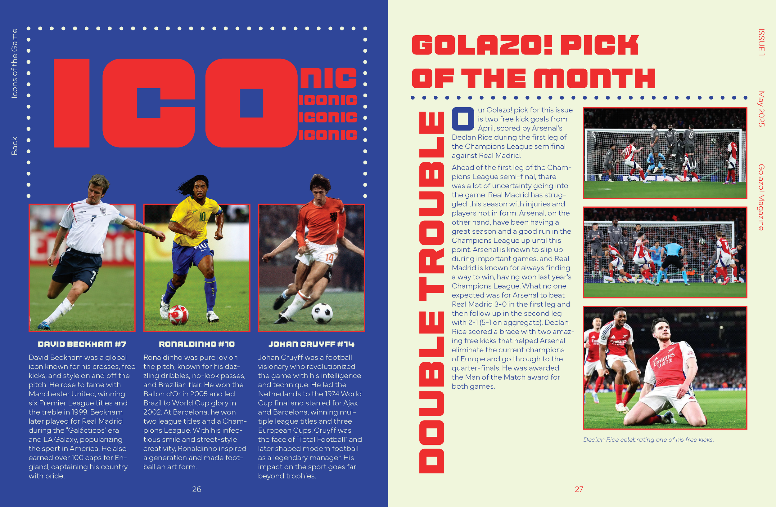 Golazo (goal) of the month for May 2025.