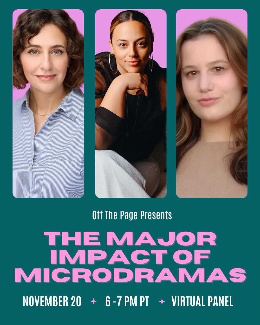 Want the inside scoop on the latest in storytelling: microdramas? Join us for&nbsp;The Major Impact of Microdramas: A Virtual Panel&nbsp;- where we break down the vertical process from all angles.&nbsp;✨

You&rsquo;ll get the chance to hear from our 