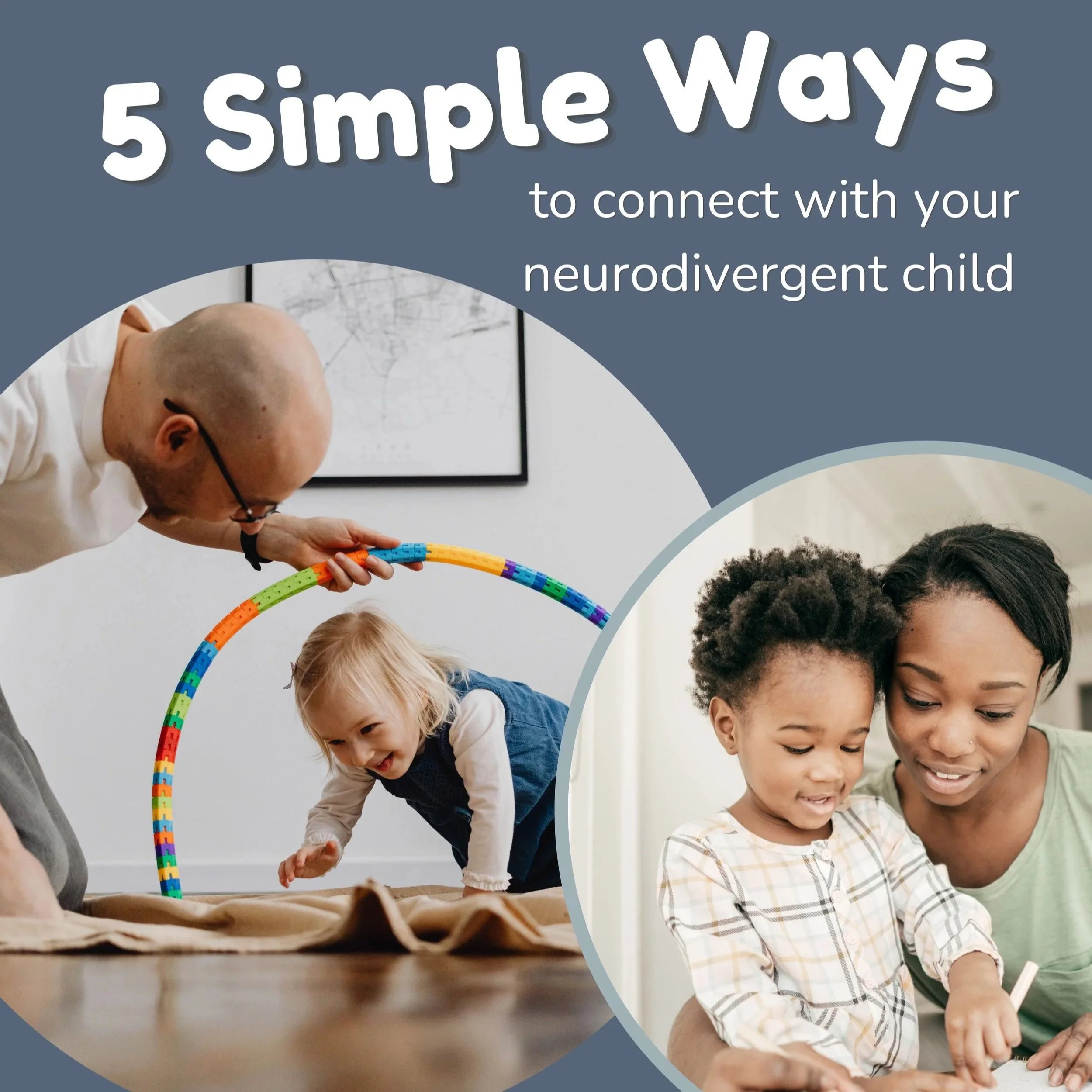 5+Simple+Ways+to+Connect+With+Your+Neurodivergent+Child.jpg