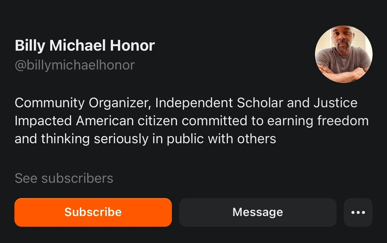 Profile of Billy Michael Honor, community organizer, independent scholar, and justice advocate, with a profile picture of a man with crossed arms wearing a gray t-shirt.