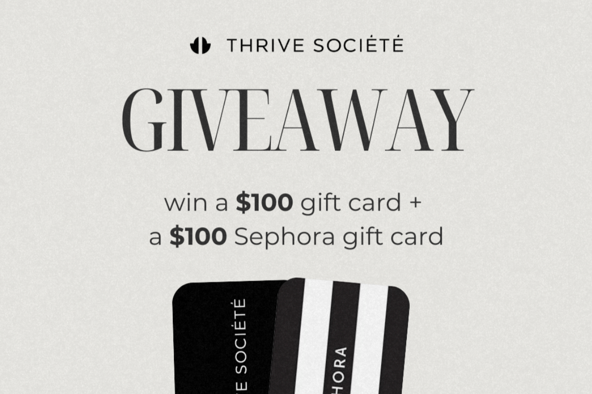 Thrive Societe + Sephora Gift Cards