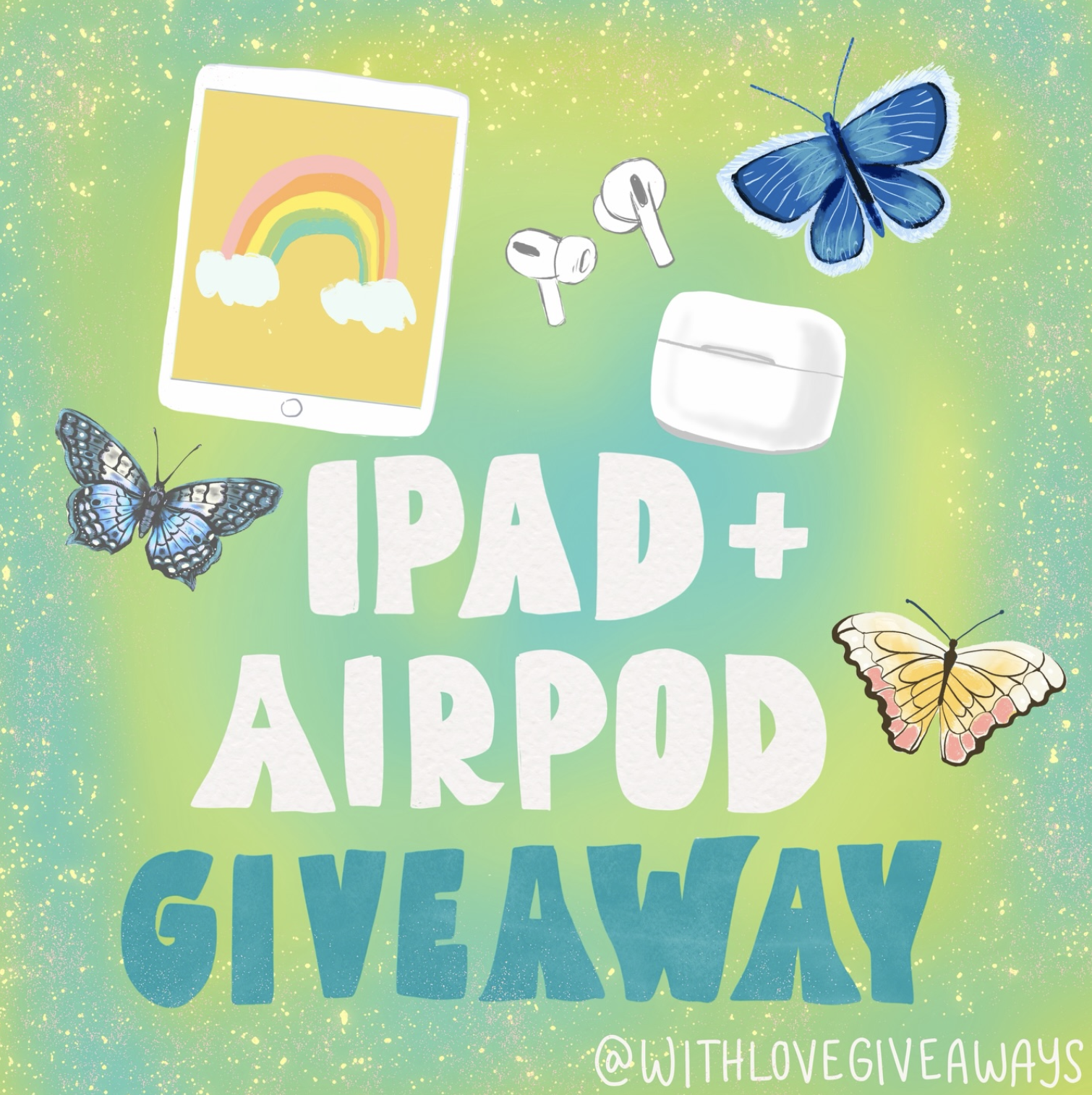 Apple iPad + Apple AirPods Giveaway