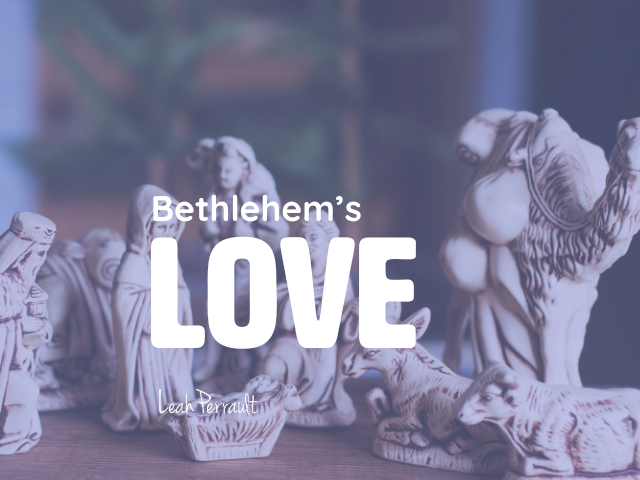 Bethlehem's Love