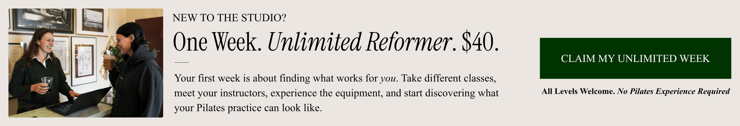 A graphic showing a Pilates instructor laughing with her client, along with the offer to try unlimited reformer classes for just $40 for one week.