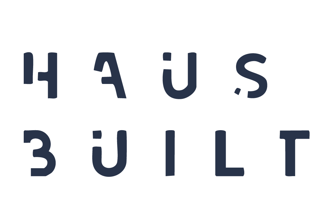 Haus Built