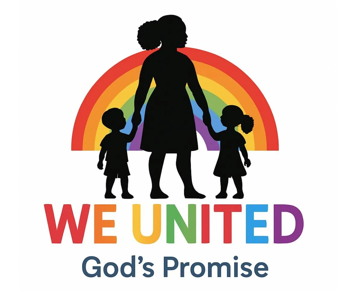 A silhouette of a woman holding hands with two children, standing in front of a rainbow. The words 'WE UNITED' are written in rainbow-colored letters, with 'God's Promise' written below.