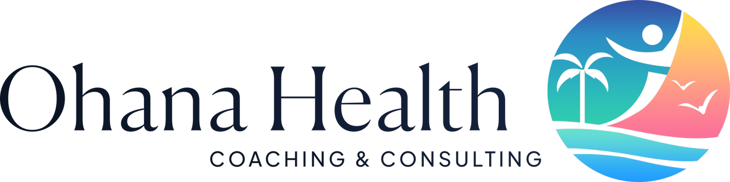 Ohana Health Coaching &amp; Consulting