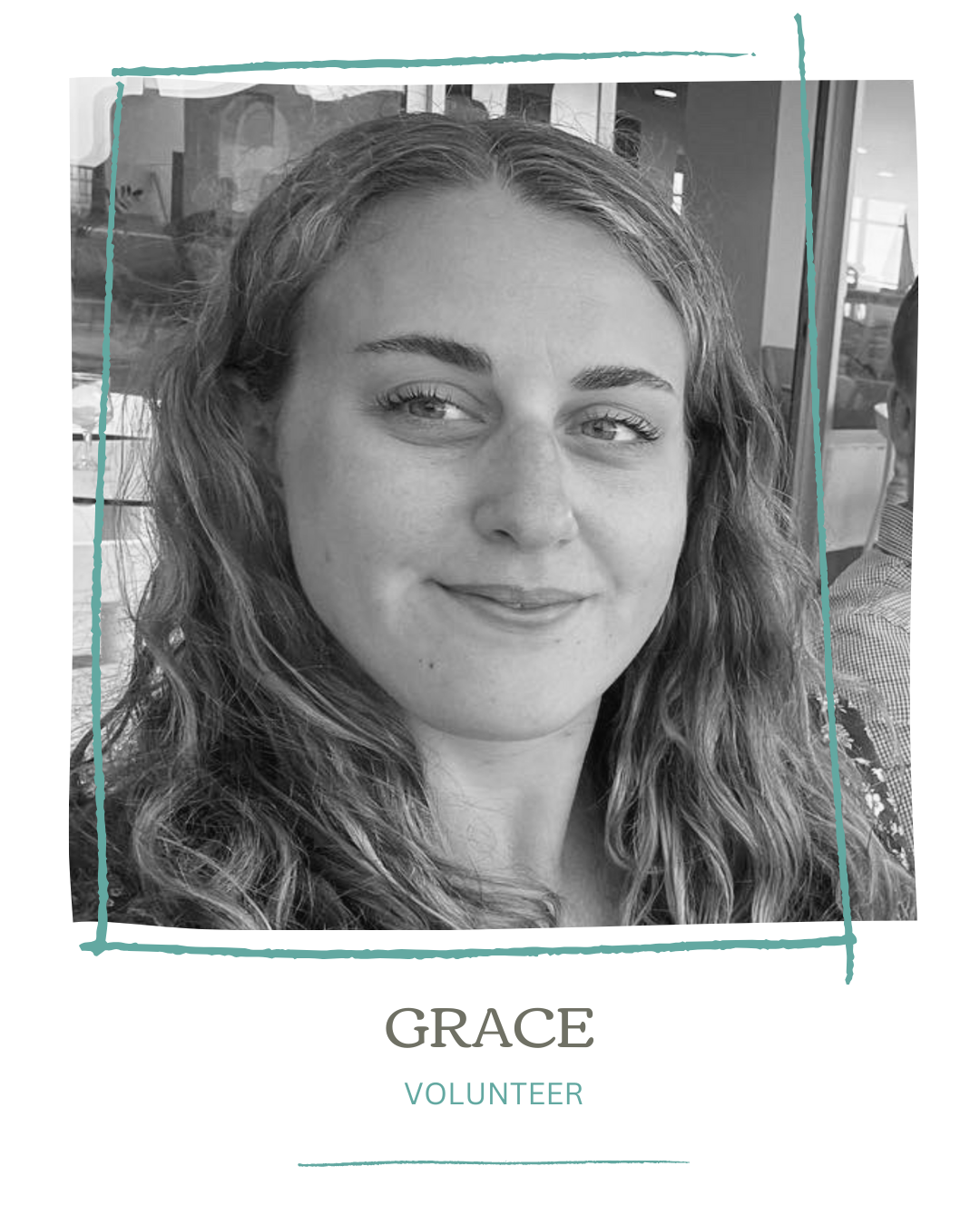 Black and white portrait of a woman with wavy hair smiling, with text below reading 'GRACE' and 'VOLUNTEER'.