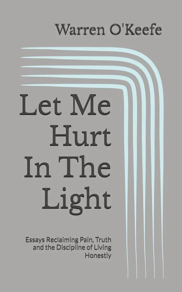 Let Me Hurt In The Light