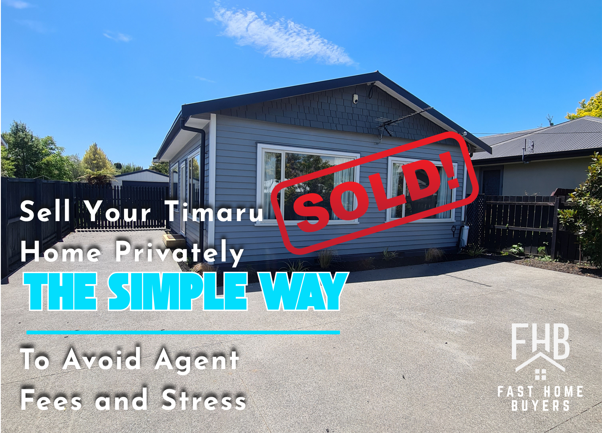 Sell Your Timaru Home Privately: The Simple Way to Avoid Agent Fees and Hassle