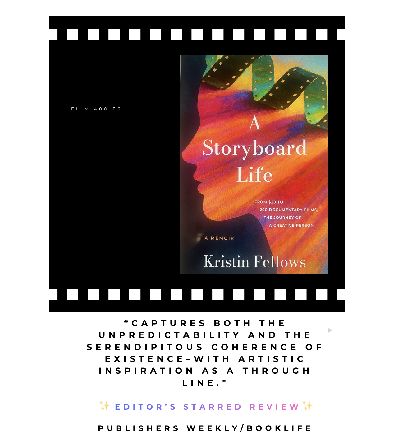 Book cover for 'A Storyboard Life' by Kristin Fellows, featuring a colorful silhouette of a person's profile with film strip elements in the hair, set against a vibrant abstract background.