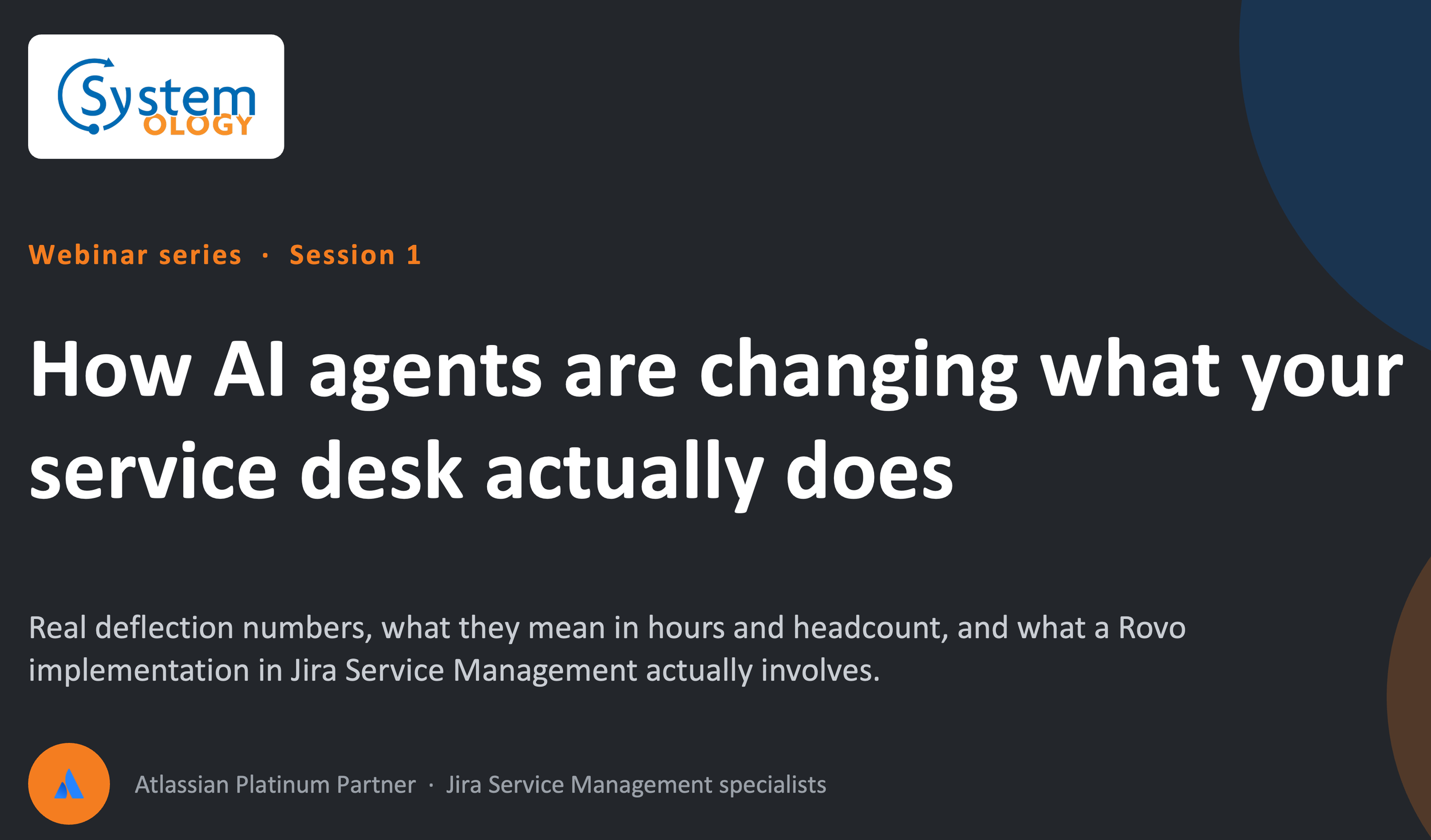 How AI agents are changing your service desk - Systemology Customer Briefing Series - July 2026