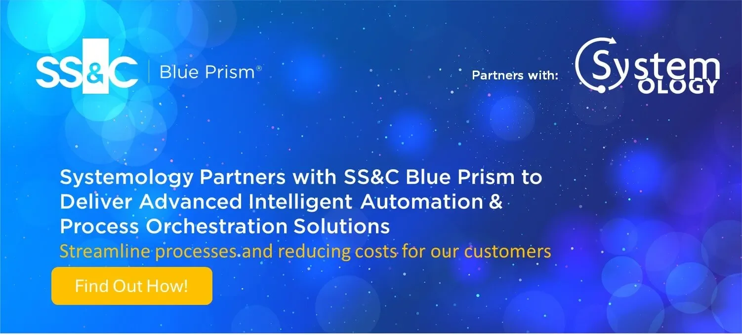 Systemology / SS&amp;C Blue Prism Partnership Announcement
