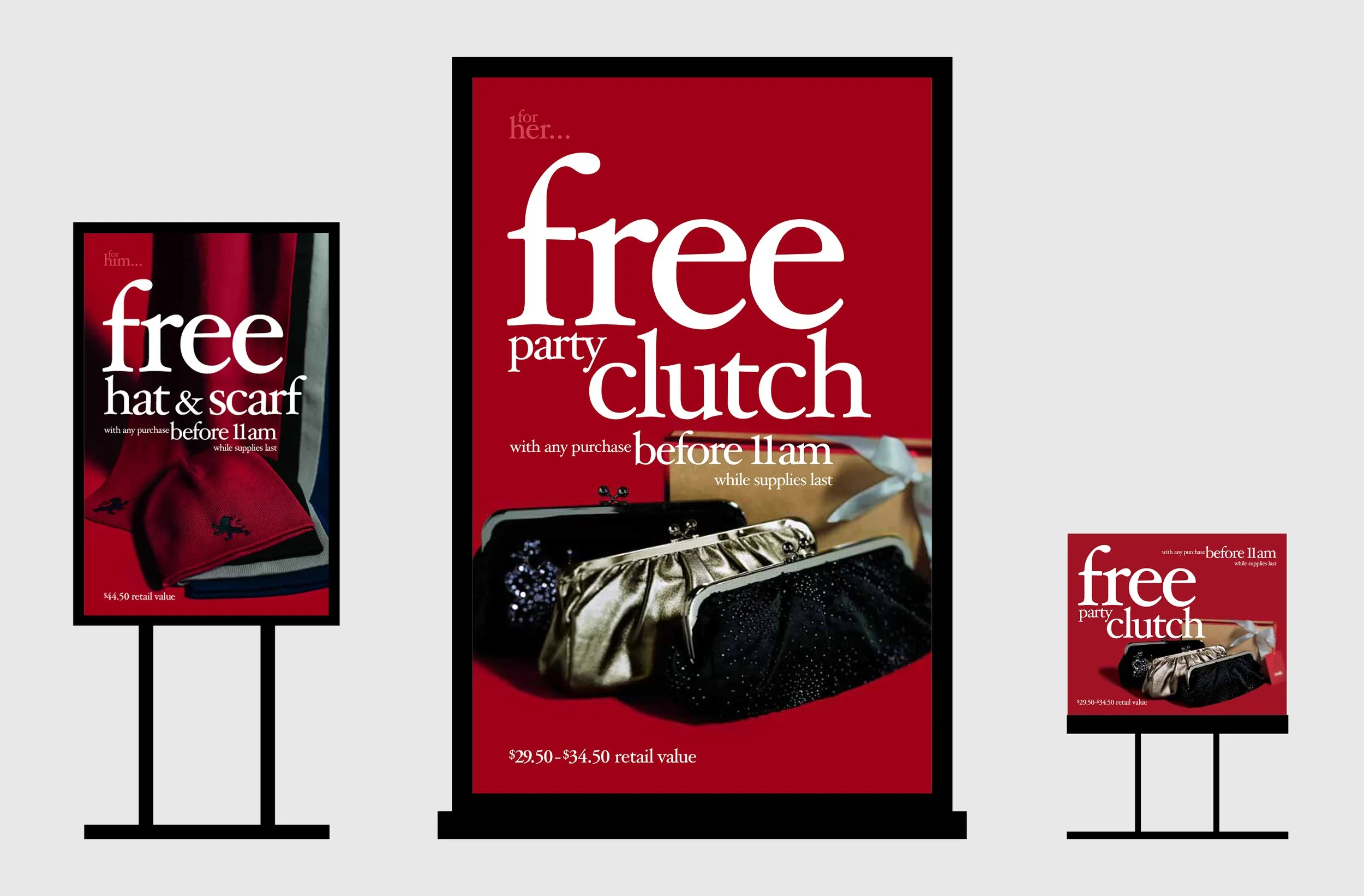 Three advertising boards promoting a free clutch purse offer. The largest board shows a close-up of two handbags, with text about a free party clutch with any purchase before 11 am while supplies last, valued at $29.50-$34.50. The left board shows a close-up of a red hat and scarf with similar text about a free hat and scarf before 11 am, valued at $44.50. The right smaller board repeats the main offer with a picture of handbags.