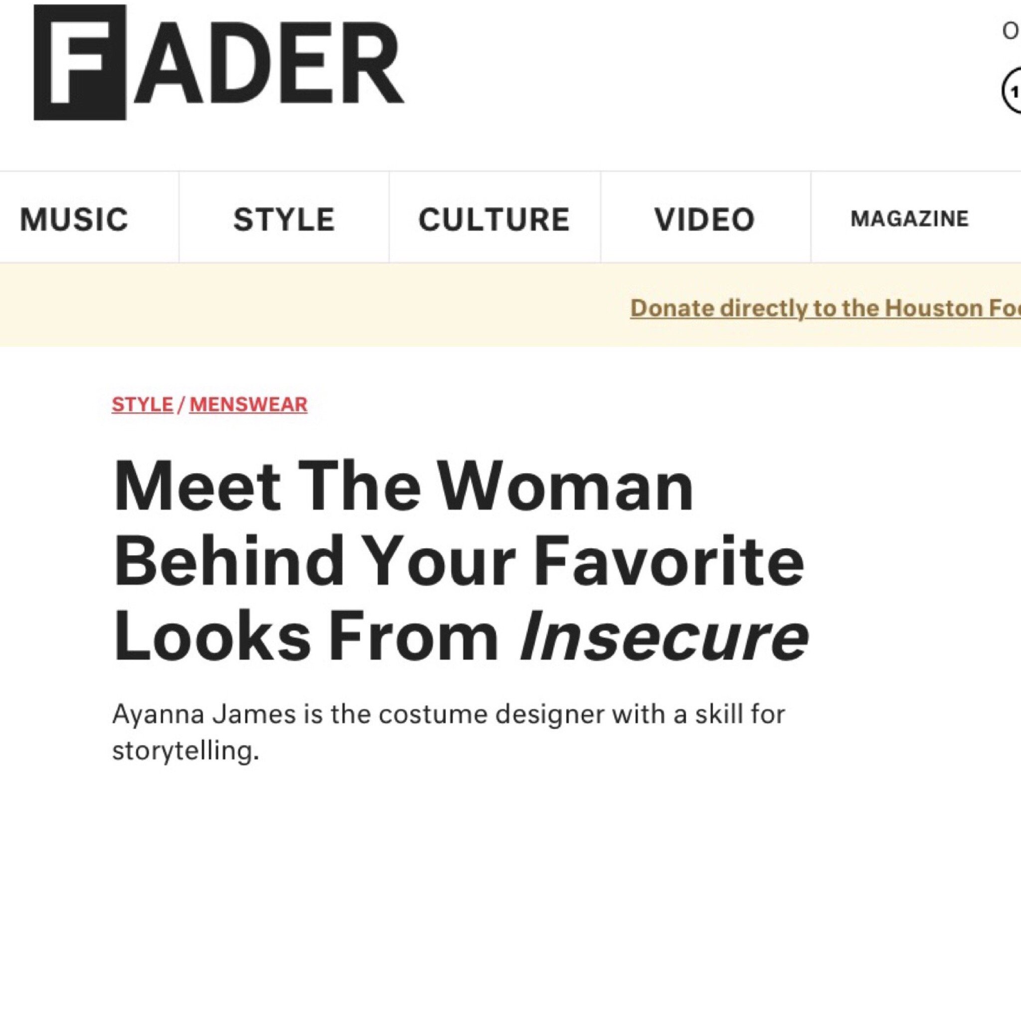 Screenshot of a webpage from FADER magazine featuring an article titled "Meet The Woman Behind Your Favorite Looks From Insecure" with a subtitle about Ayanna James, a costume designer.