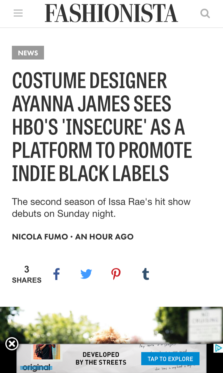 Screenshot of a news article on FASHIONISTA website about costume designer Ayanna James criticizing HBO's 'Insecure' for promoting indie black labels, with social media sharing icons below.