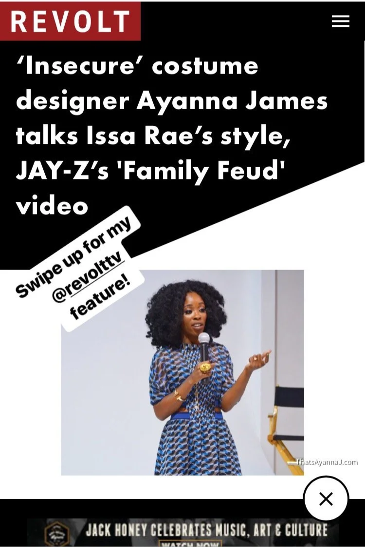Screenshot of an article featuring Ayanna James, a costume designer, talking about Issa Rae's style and JAY-Z's 'Family Feud' video, with a photo of Ayanna James standing and holding a microphone.