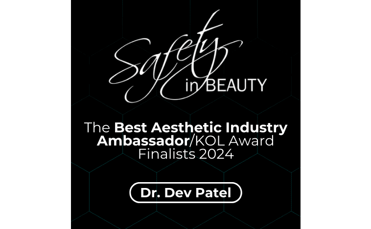 Award certificate with black background and hexagonal pattern, recognizing Dr. Dev Patel as a finalist for the Best Aesthetic Industry Ambassador/KOL Award 2024, with the phrase "Safety in Beauty" at the top.
