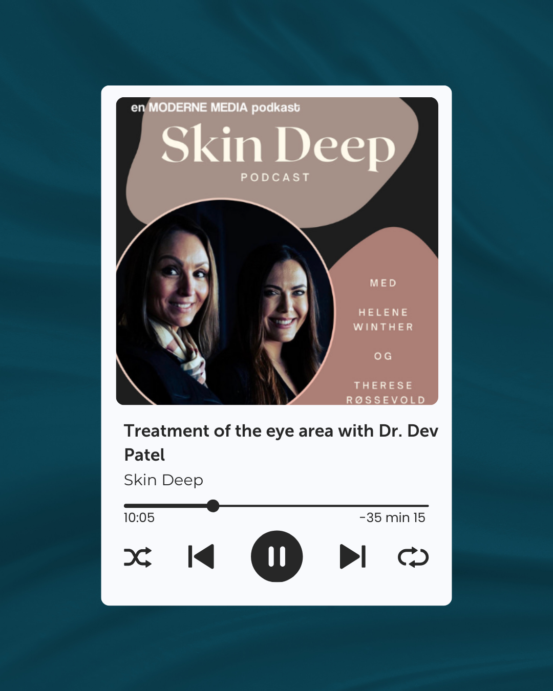 Podcast cover art for 'Skin Deep' featuring two women, Helene Winther and Therese Røsvold, with the title and hosts' names.