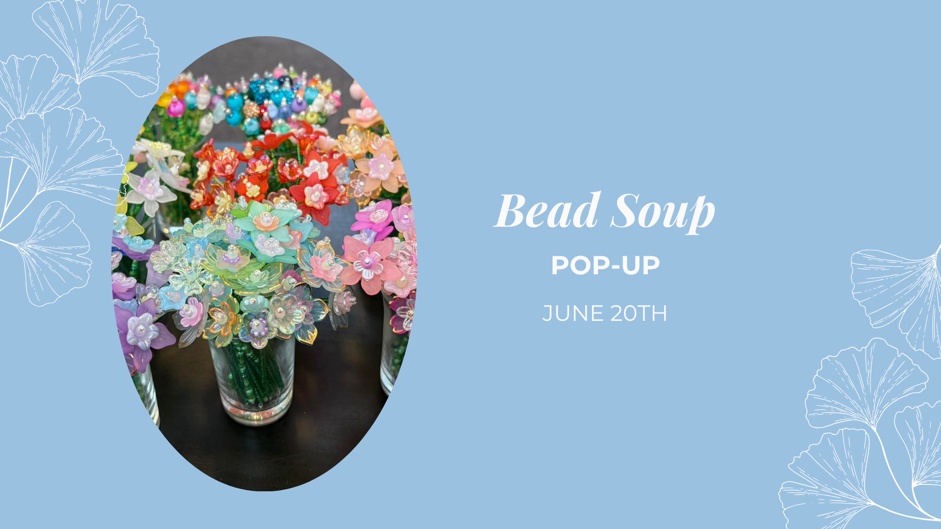Bead Soup Pop-Up