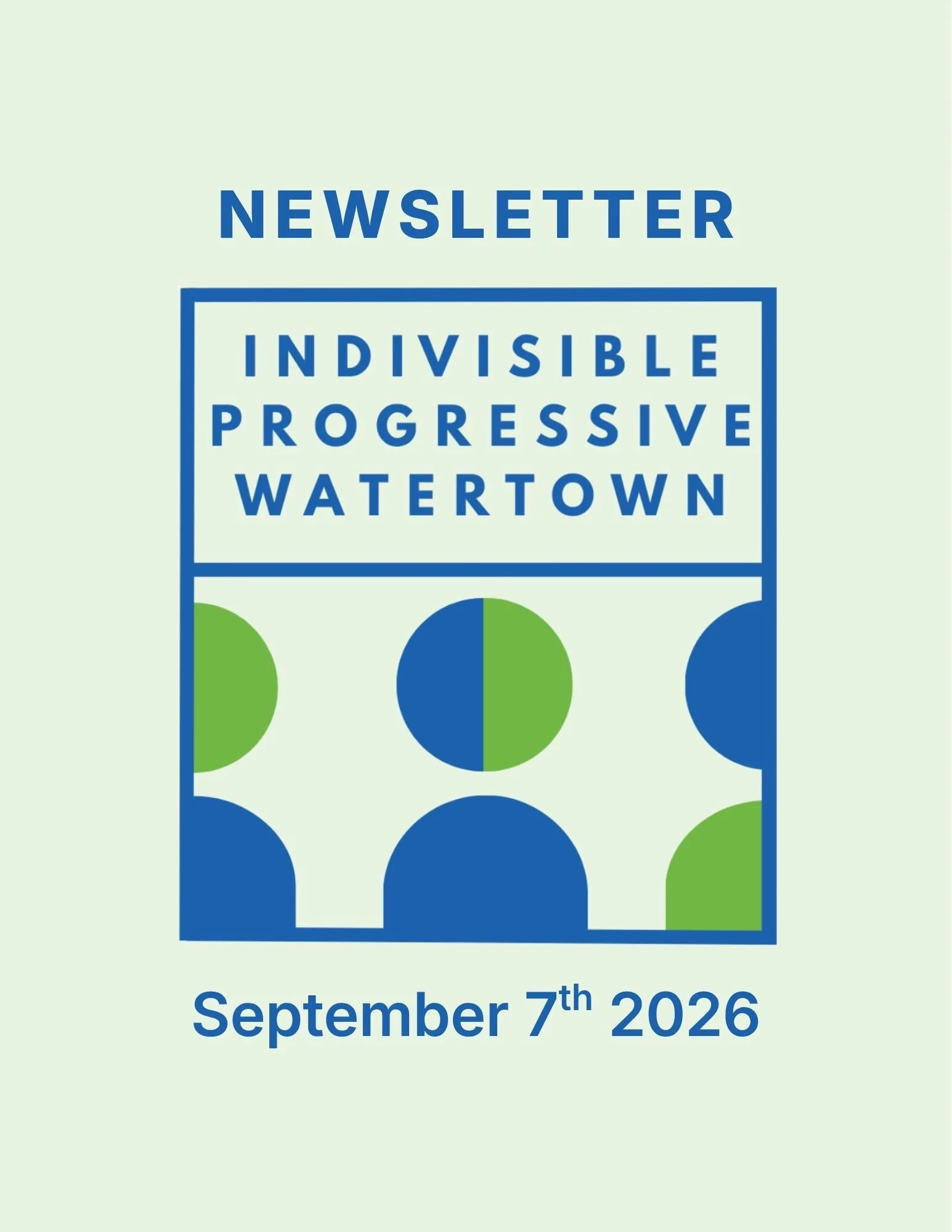 Newsletter thumbnail for 'Indivisible Progressive Watertown'.
