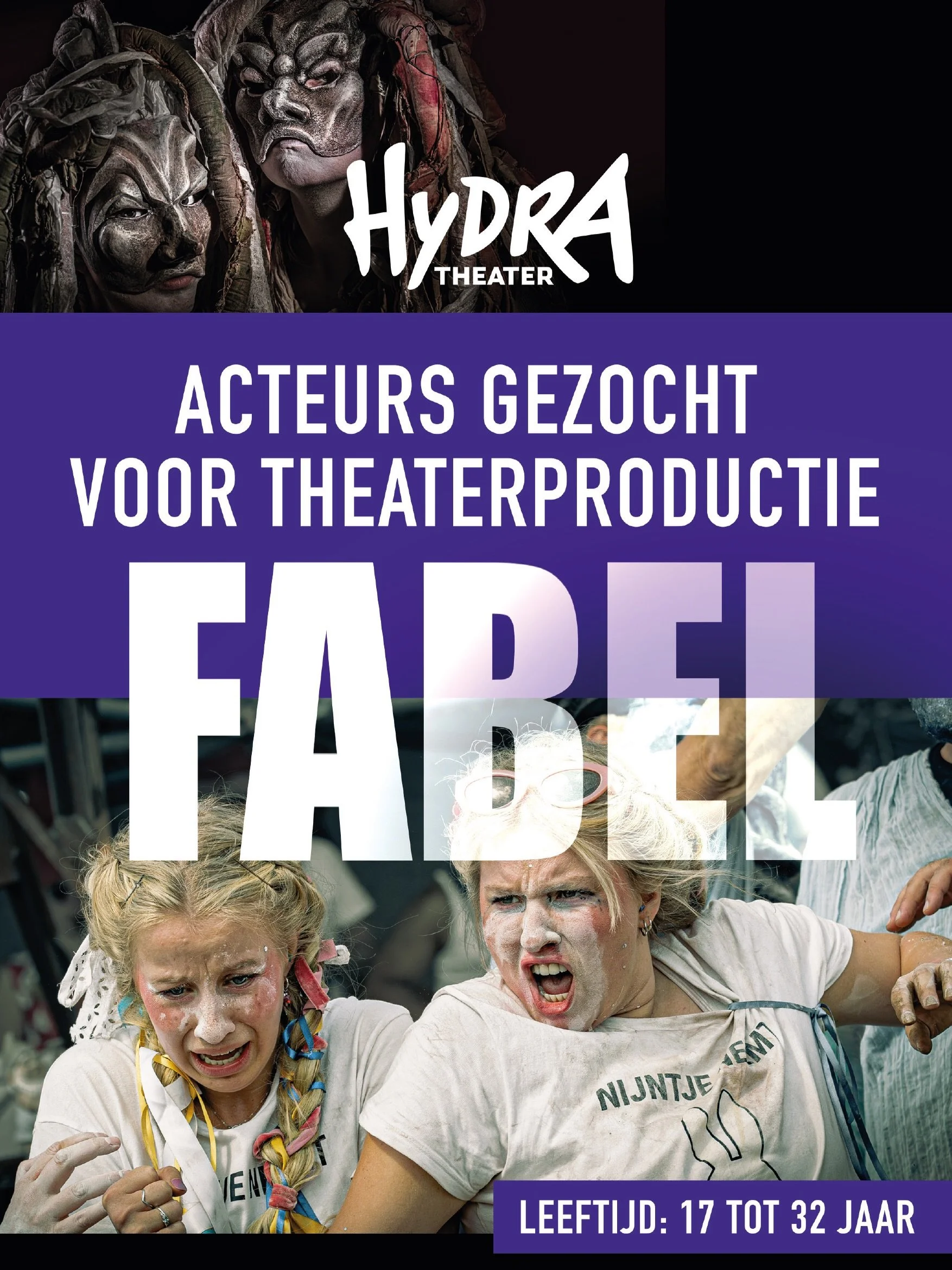 ACTEURS GEZOCHT (17-32 jaar) VOOR THEATERPRODUCTIE FABEL! 

Wil jij spelen in een nieuwe theaterproductie van Hydra Theater?
Voor Fabel zoeken we 2 tot 3 acteurs die samen met ons een mooie voorstelling willen neerzetten! Ervaring is fijn, maar entho
