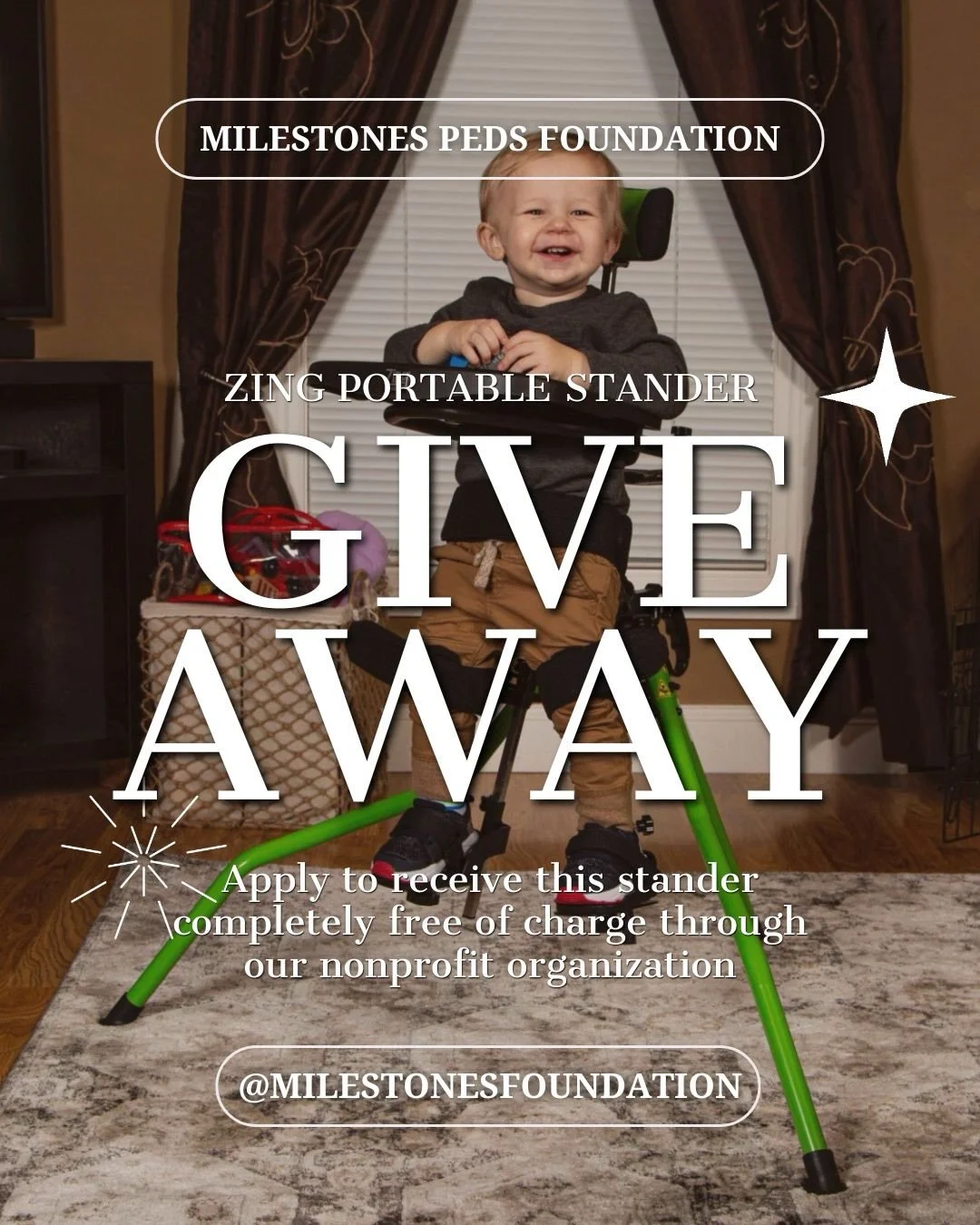 The Milestones Pediatric Foundation is starting the year off with an amazing giveaway. 

If your child has a medical diagnosis impacting their tone, global strength, and ability to stand by 12 months of age, this is for you! 

The Zing portable stand