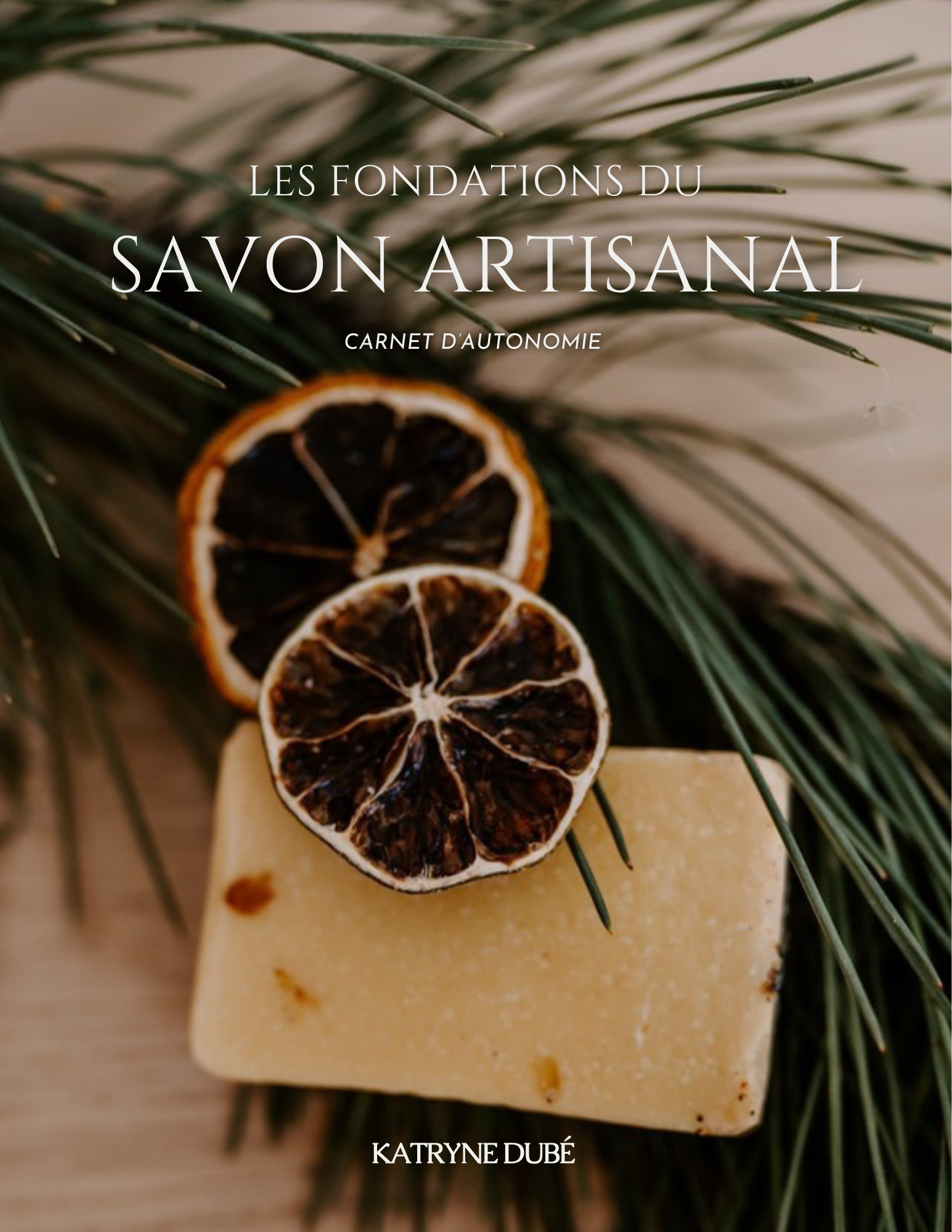Les fondations du savon artisanal