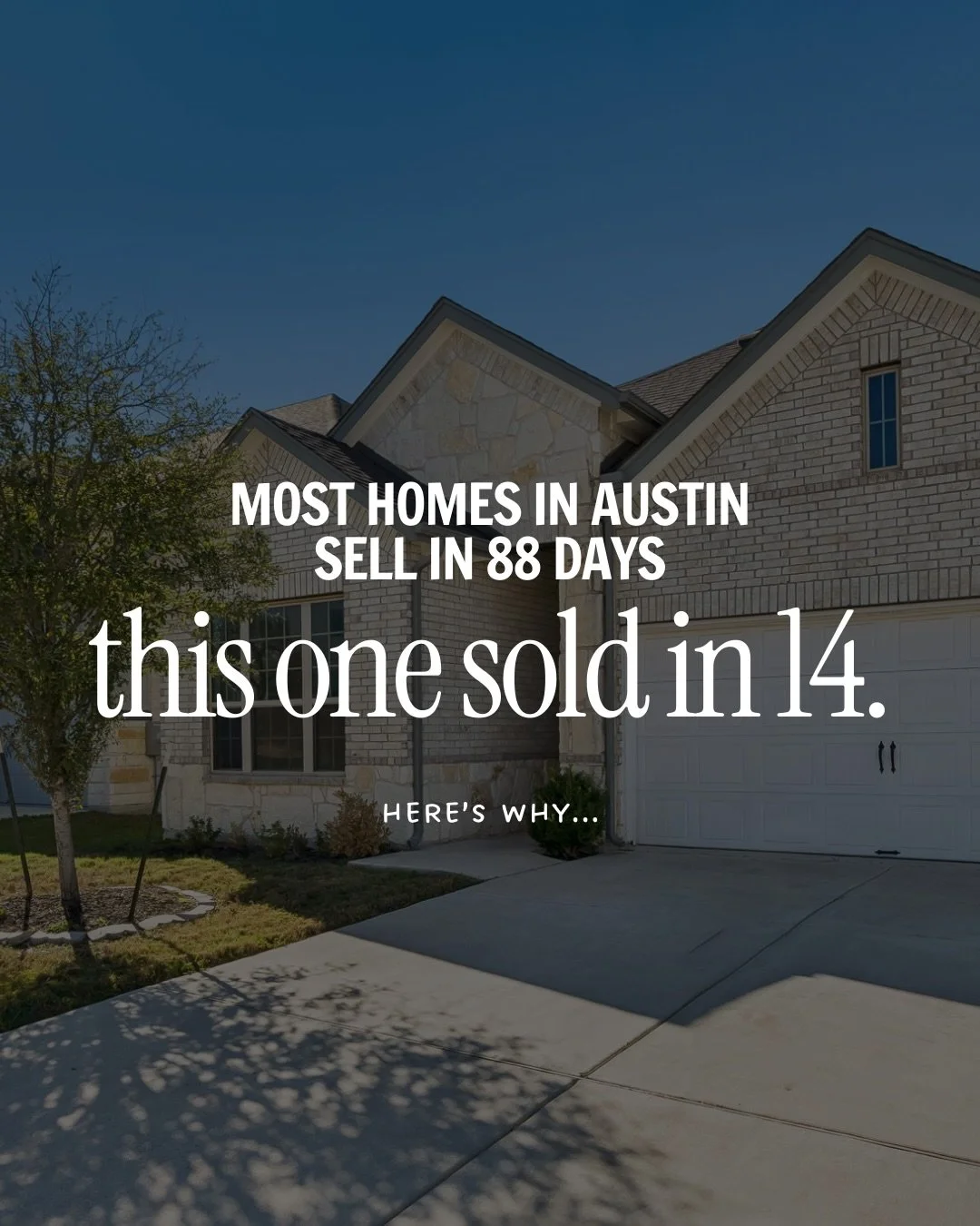 This home had been on the market THREE times with ZERO offers. 

You read that right - three different agents, over two years, zero results.

Fourteen days with the right strategy &mdash; led to THREE incredible offers.

In today&rsquo;s Austin marke