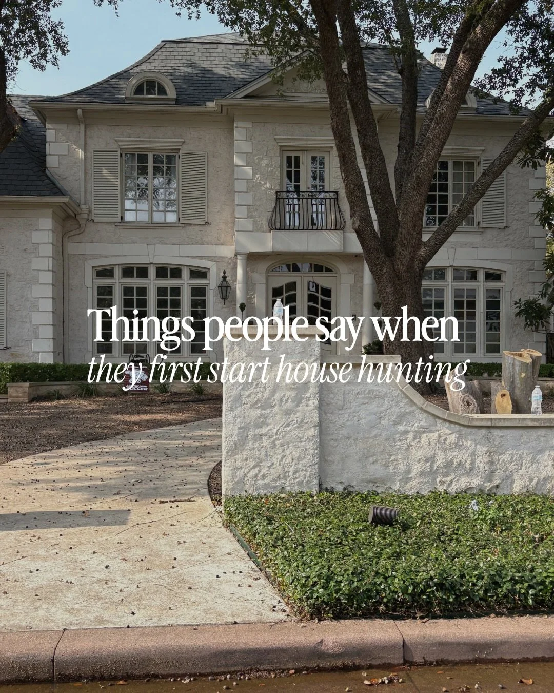 Things people say when they first start house hunting. 🏡

House hunting is one of those experiences that sounds simple until you actually begin. Suddenly everyone has a very specific list, a strong opinion, and a brand-new appreciation for square fo