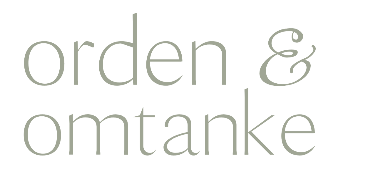 Orden &amp; Omtanke