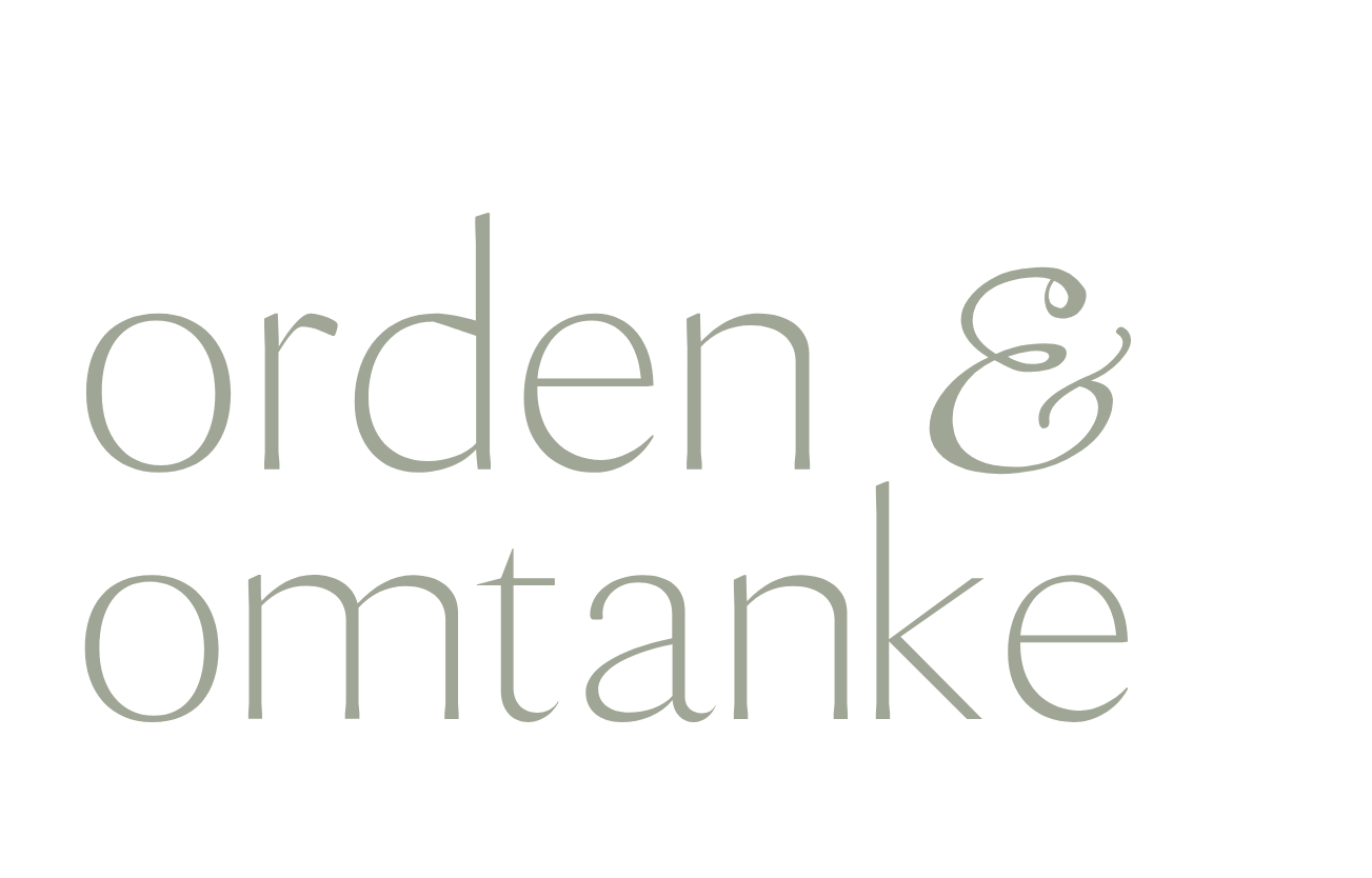 Orden &amp; Omtanke