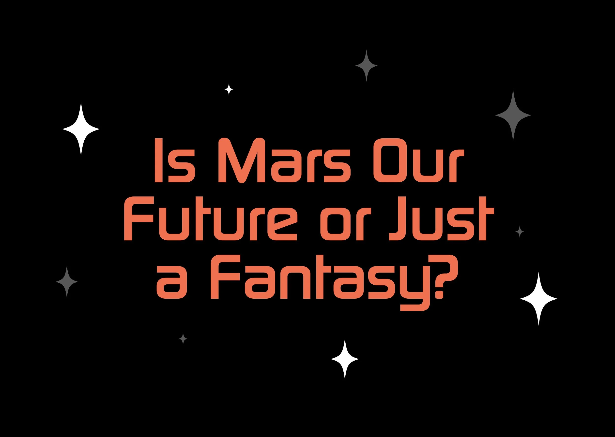 Is Mars Our Future?