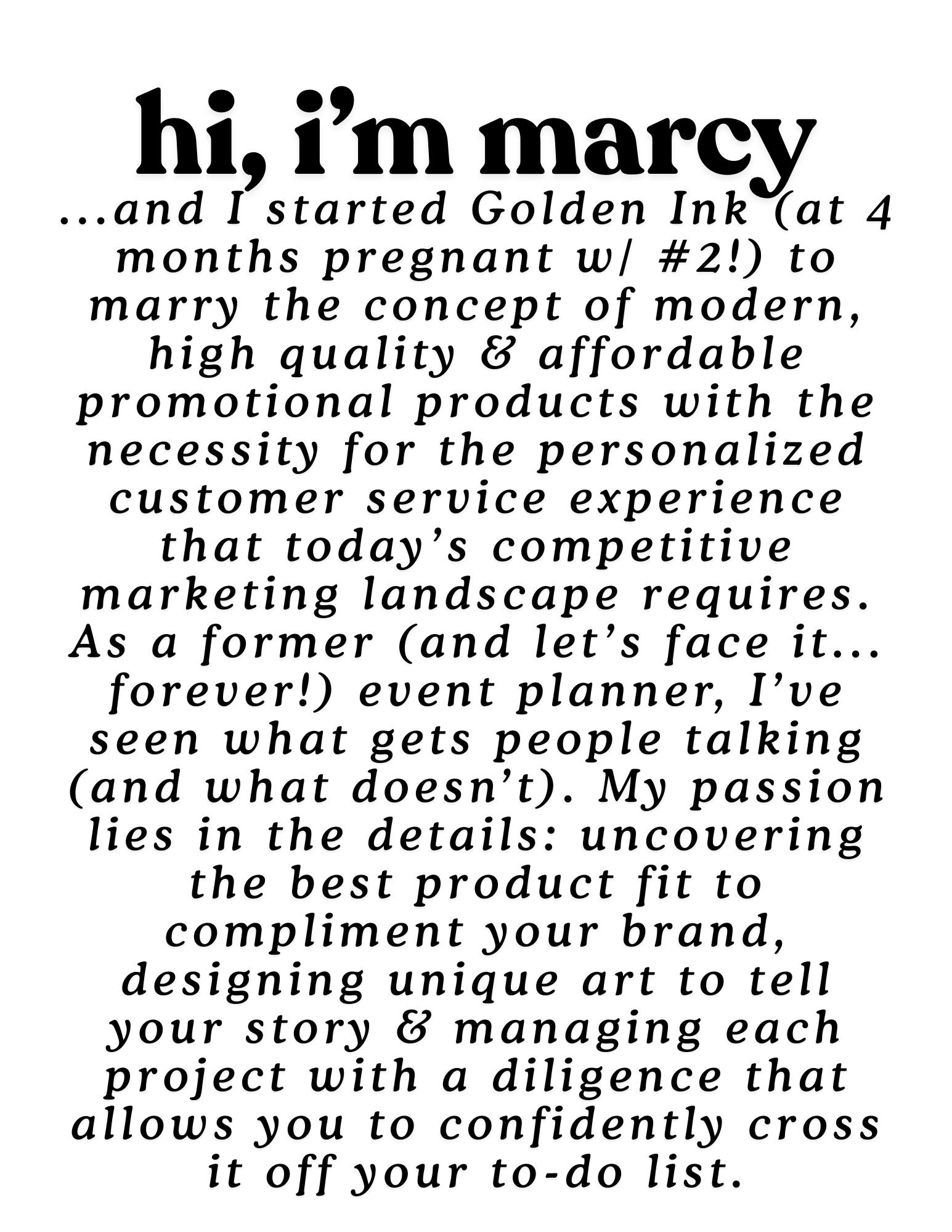 A black and white text-based graphic featuring a personal introduction and philosophy about event planning and branding, written by Marcy.