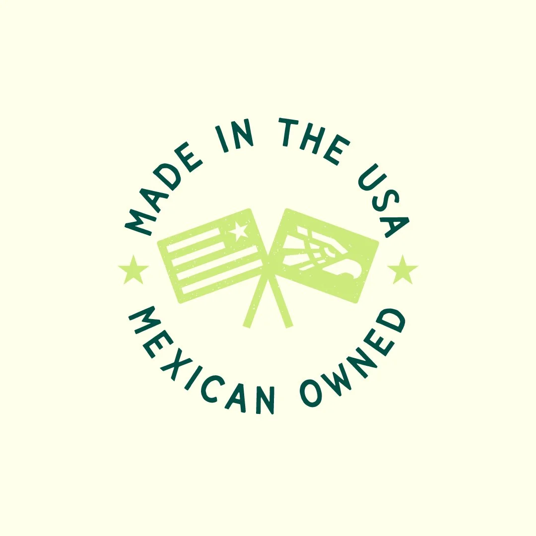 Green circular badge with the text 'Made in the USA Mexican Owned' surrounding two small flags, one American and one Mexican.