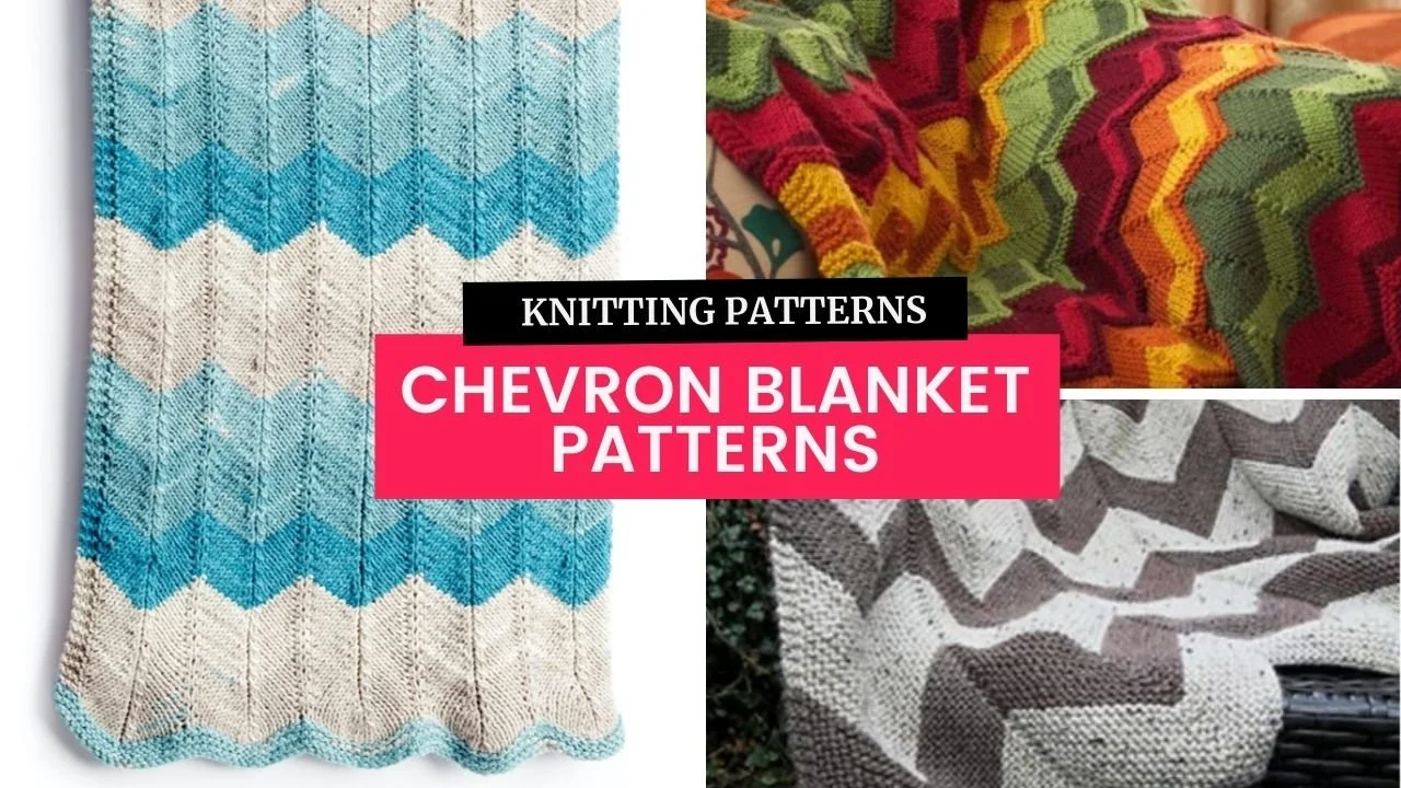 15 Pretty Chevron Blanket Knitting Patterns