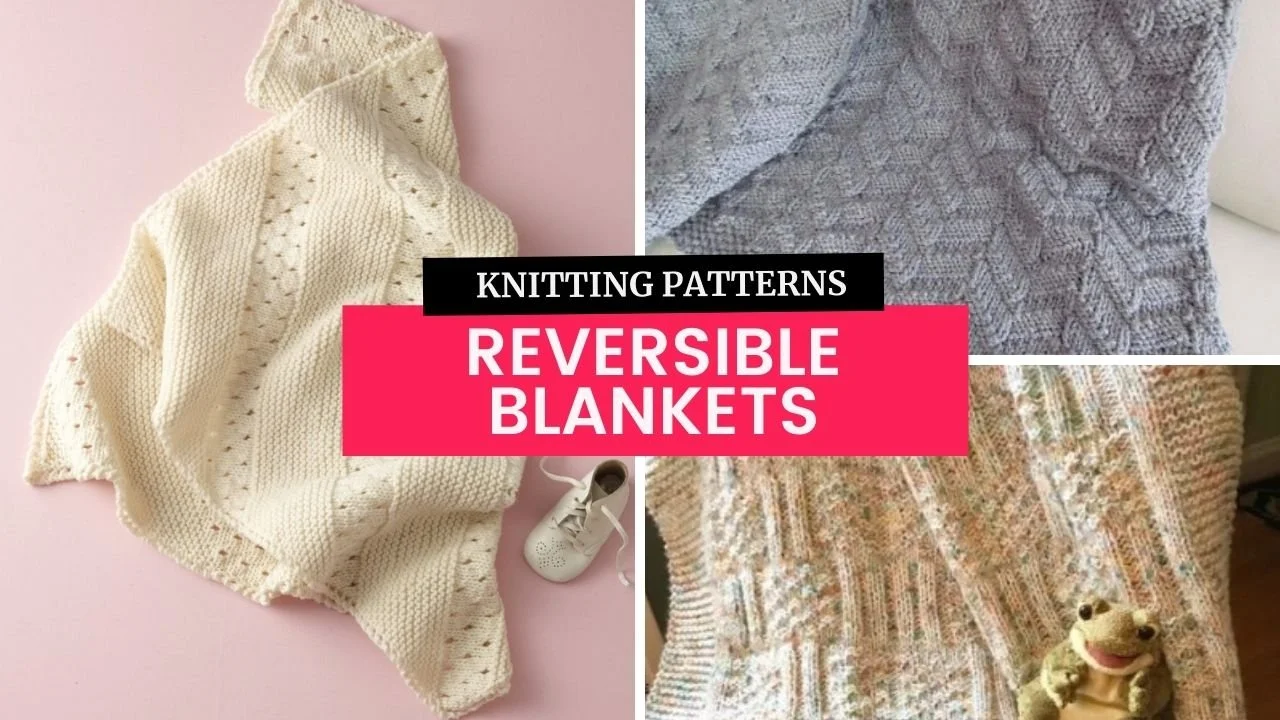 15 Reversible Blanket Knitting Patterns