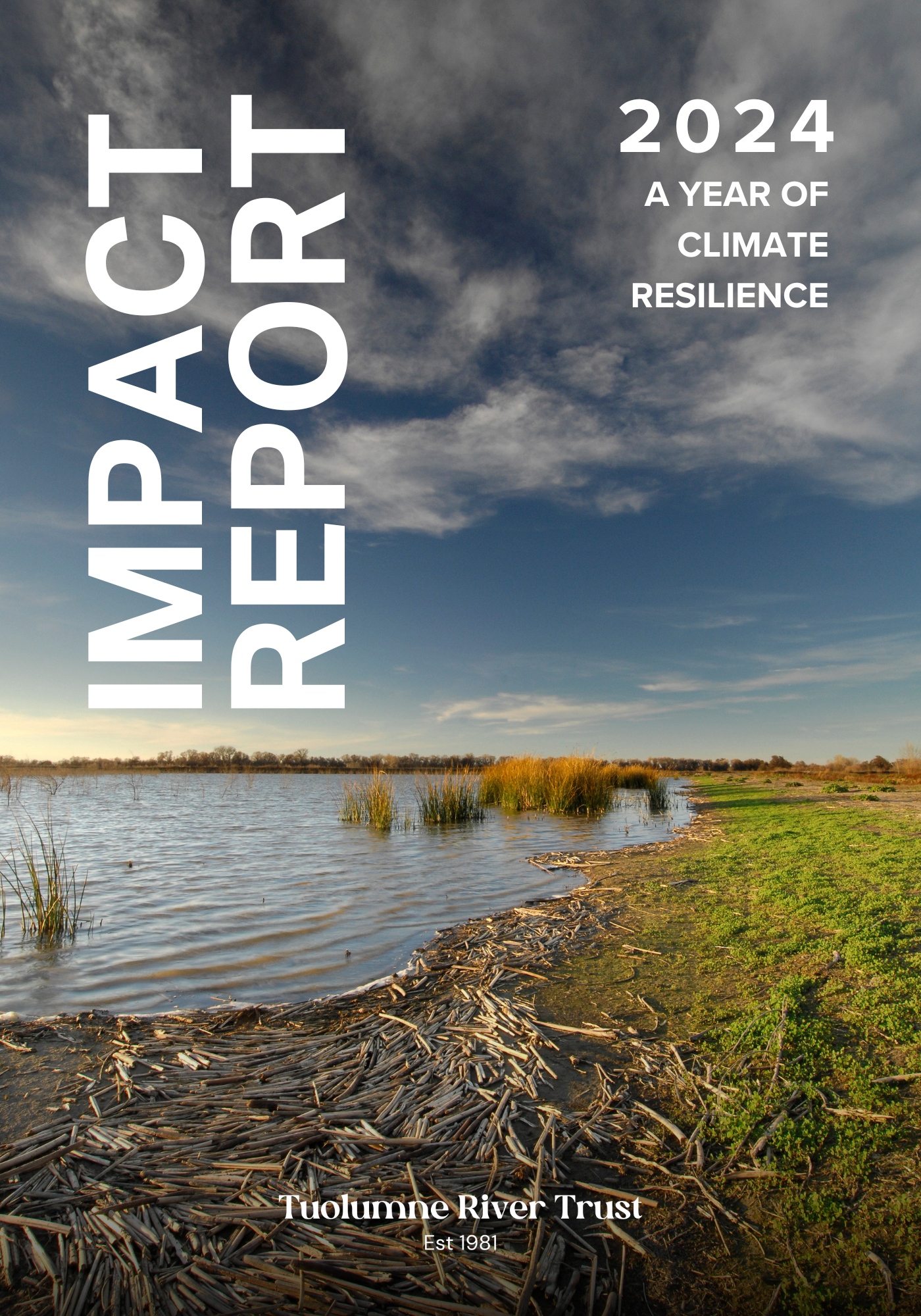 A landscape of Tuolumne River with water, grass, and a cloudy sky, promoting climate resilience for 2024 by Tuolumne River Trust.