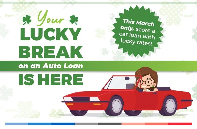 Your Lucky Break on an Auto Loan is Here